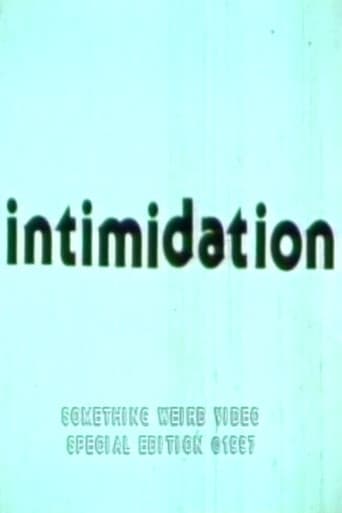 Intimidation