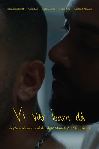 Vi var barn då