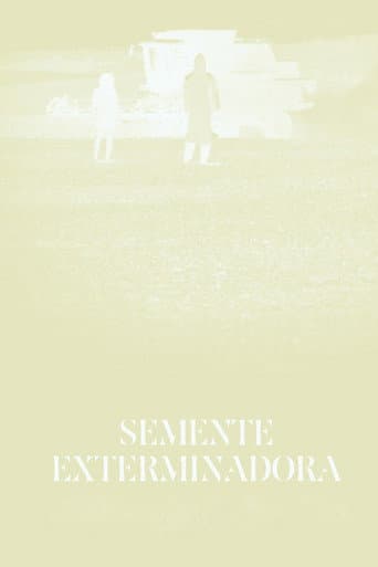 Semente Exterminadora