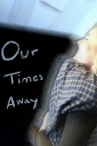 Our Times Away