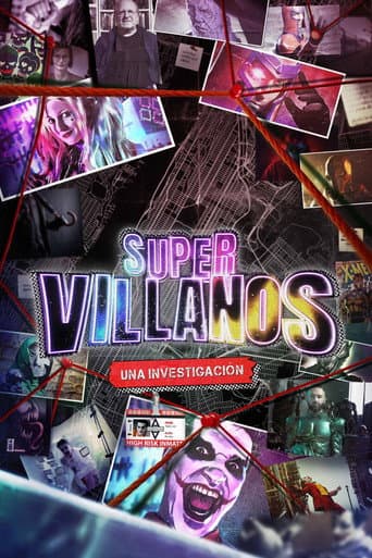 Supervillanos: Una Investigación