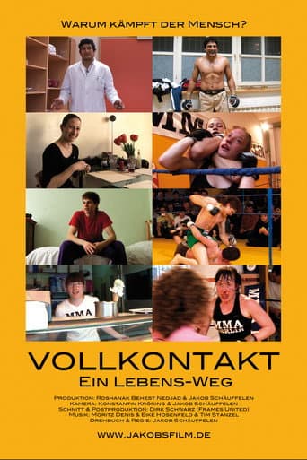 Vollkontakt - Ein Lebens-Weg