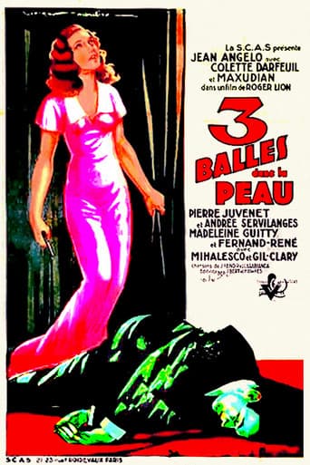 Trois Balles Dans La Peau