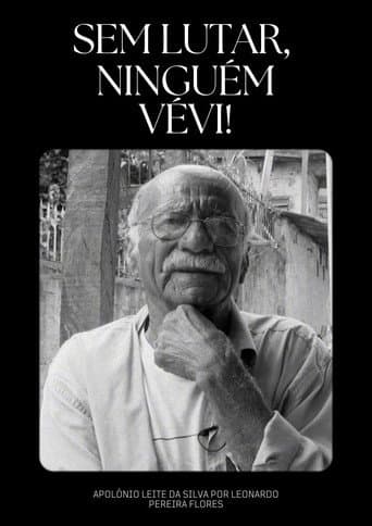 Sem lutar, ninguém vévi!