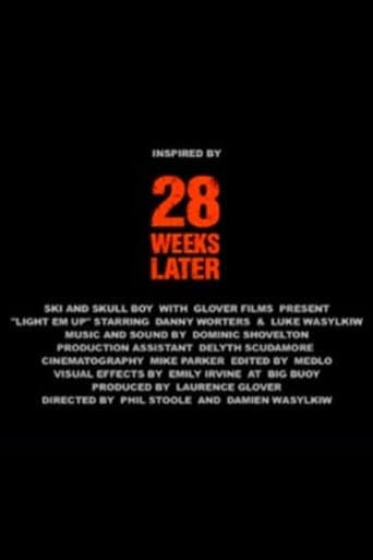 28 Weeks Later: Light 'Em Up