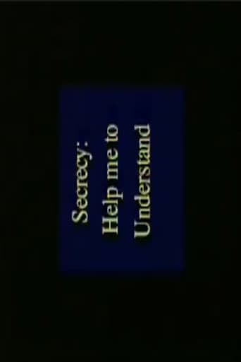 Secrecy: Help Me to Understand