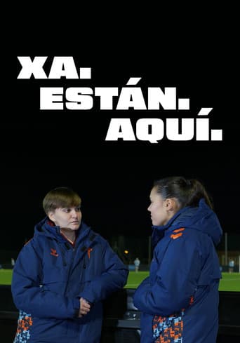 Xa Están Aquí