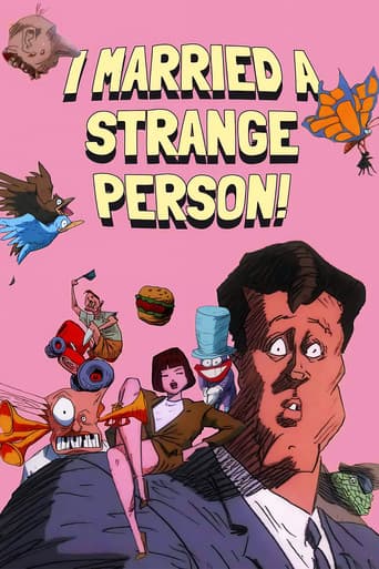 I Married a Strange Person!