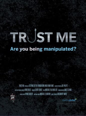 Trust Me
