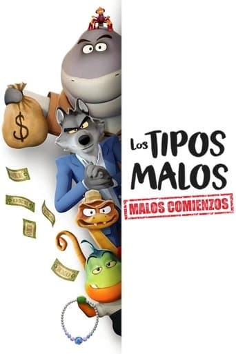 Los tipos malos: Malos comienzos