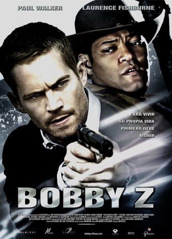 The Death and Life of Bobby Z