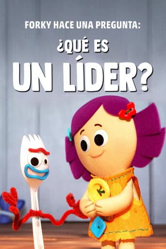 Forky pregunta: ¿Qué es un líder?