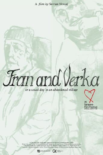 Fran dhe Verka; ose një ditë e zakonshme në një fshat të braktisur