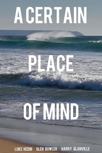 A Certain Place of Mind