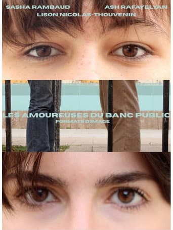 Les amoureuses du banc public - formats d'image