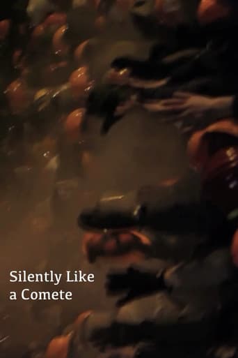 Silently Like a Comete