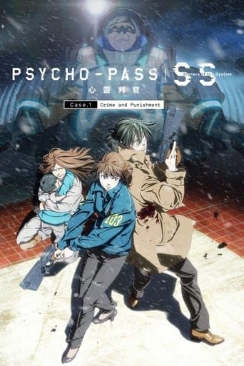 Psycho-Pass: Sinners of the System – Caso.1 Crimen y Castigo