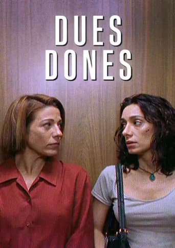 Dues dones