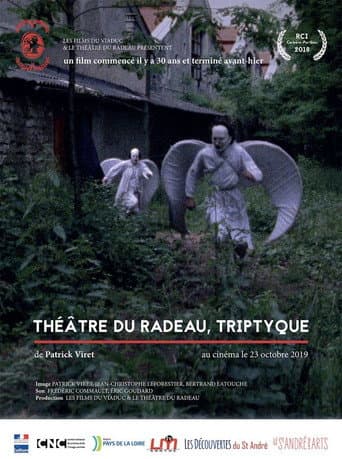 Théâtre du Radeau, Triptyque