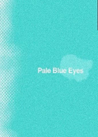 Pale Blue Eyes