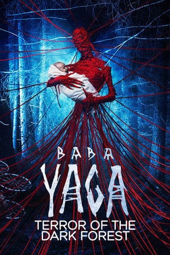Baba Yaga: El terror del Bosque Oscuro