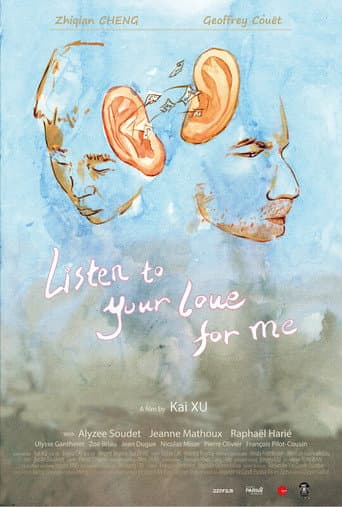 Écoute ton amour pour moi