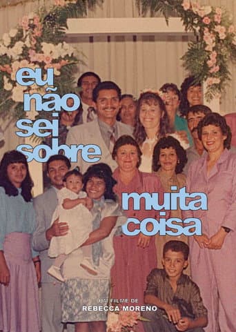 Eu não sei sobre muita coisa