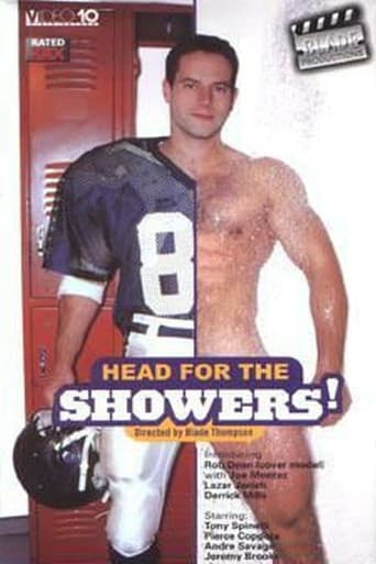 Head for the Showers!