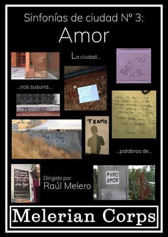 Sinfonías de ciudad nº 3. Amor.