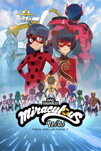 Mundo Miraculous: Tokio, Stellar Force