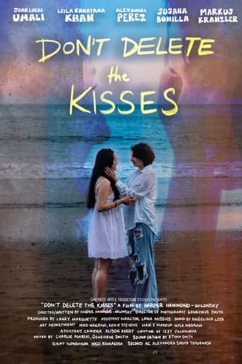 Don't Delete the Kisses