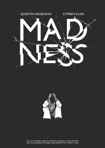 MADNESS