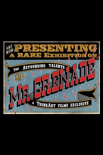 The Astounding Talents of Mr. Grenade