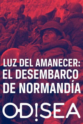 6 juin 1944, la lumière de l'aube