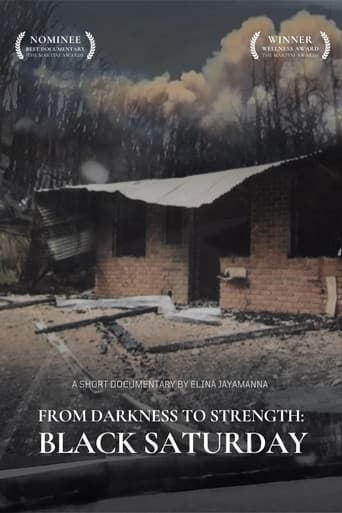 From Darkness to Strength: Black Saturday