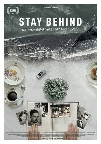 Stay behind - min farfars hemmelige krig