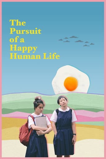 The Pursuit of a Happy Human Life