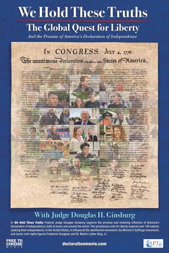 We Hold These Truths: The Global Quest for Liberty