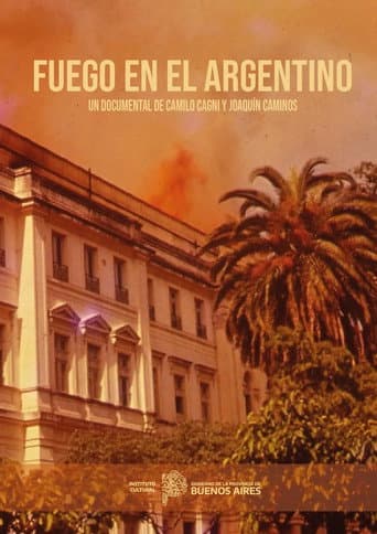 Fuego en el Argentino