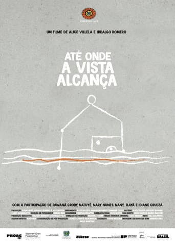 Até Onde a Vista Alcança