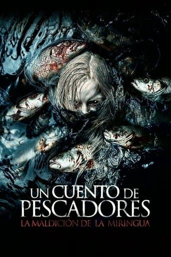 Un cuento de pescadores: La maldición de La Miringua