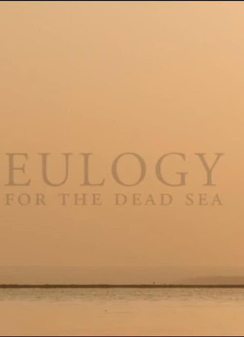 Eulogy for the Dead Sea