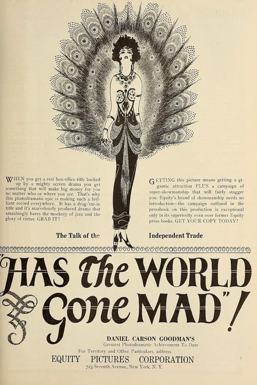 Has the World Gone Mad!
