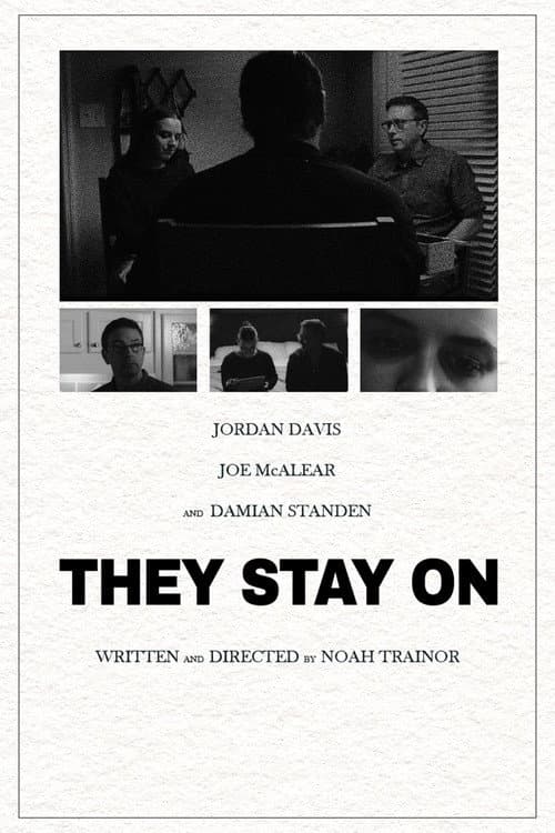 They Stay On