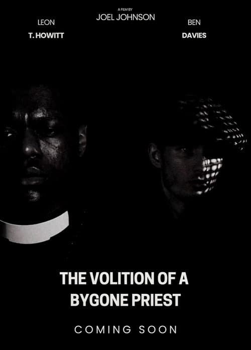 The Volition Of A Bygone Priest