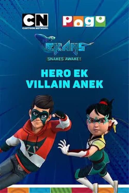 Ekans - Ek Se Badhkar Snake