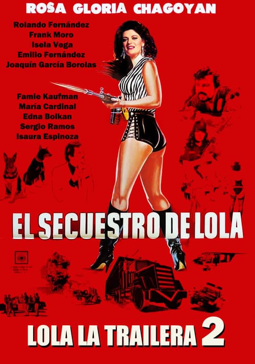 Lola la Trailera 2