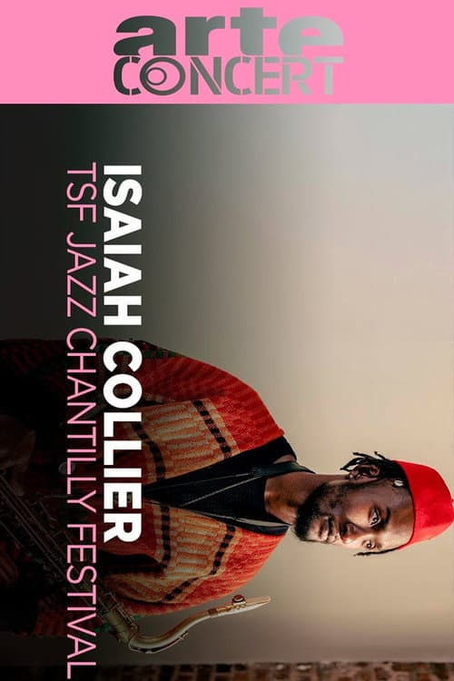 Isaiah Collier TSF Jazz Chantilly Festival 2025