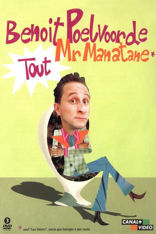 Tout M. Manatane, L'intégrale