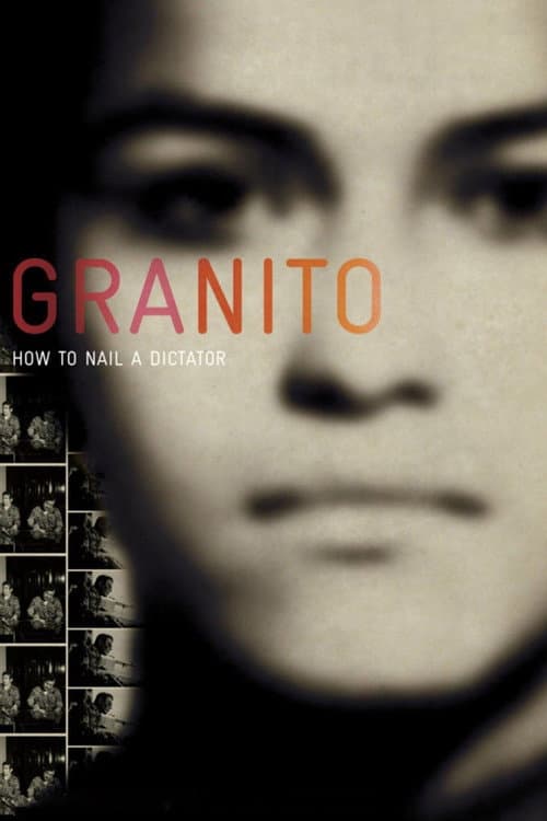 Granito: cómo atrapar a un dictador